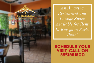 Restaurant and Lounge Space Available for Rent In Koregaon Park, Pune!